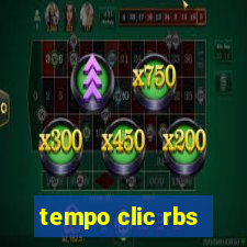 tempo clic rbs